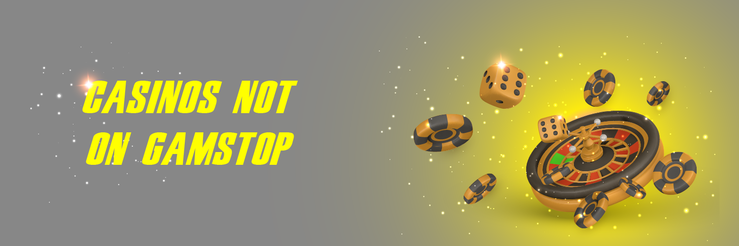 Best Casinos Not on GamStop Your Ultimate Guide